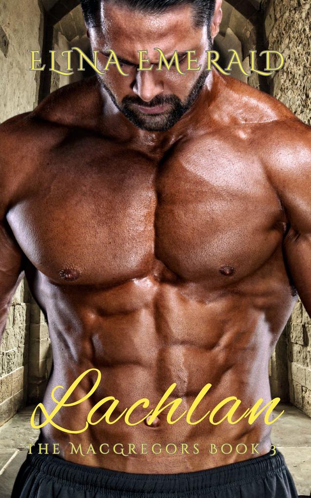 Produktbild: Lachlan (The MacGregors, #3) | Elina Emerald