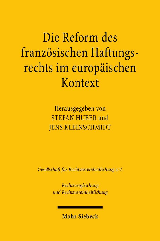 Produktbild: Die Reform des französischen Haftungsrechts im europäischen Kontext