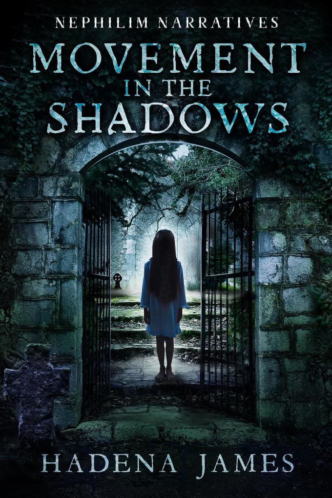 Produktbild: Movement in the Shadows (Nephilim Narratives, #4) | Hadena James