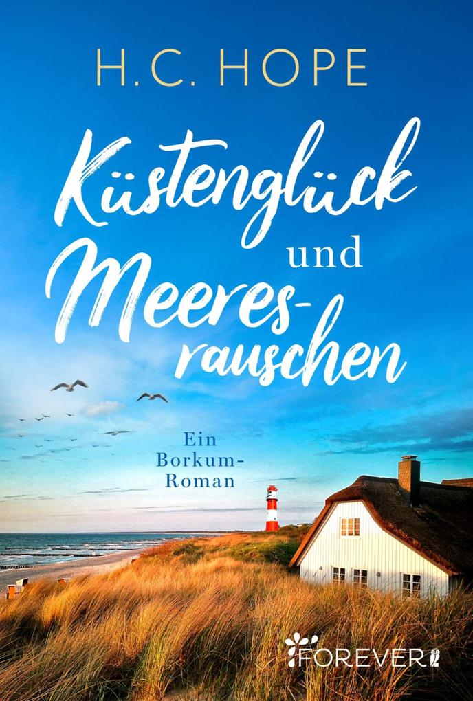 Produktbild: Küstenglück und Meeresrauschen | H. C. Hope