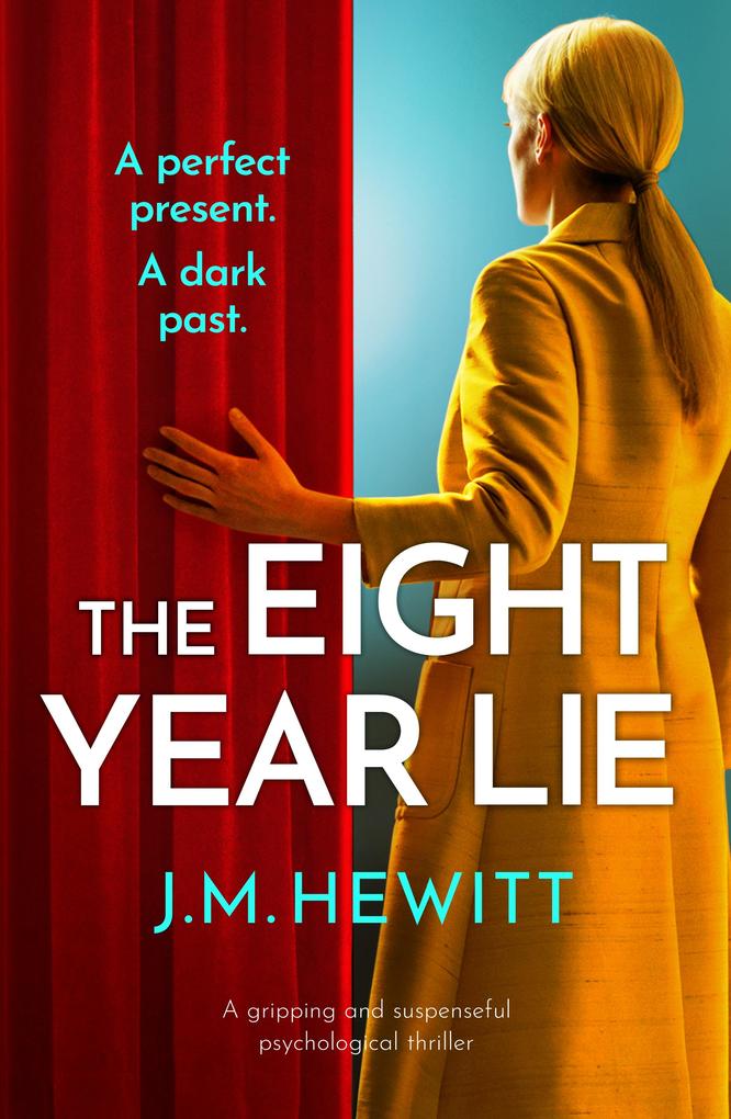 Produktbild: Eight-Year Lie | J. M. Hewitt