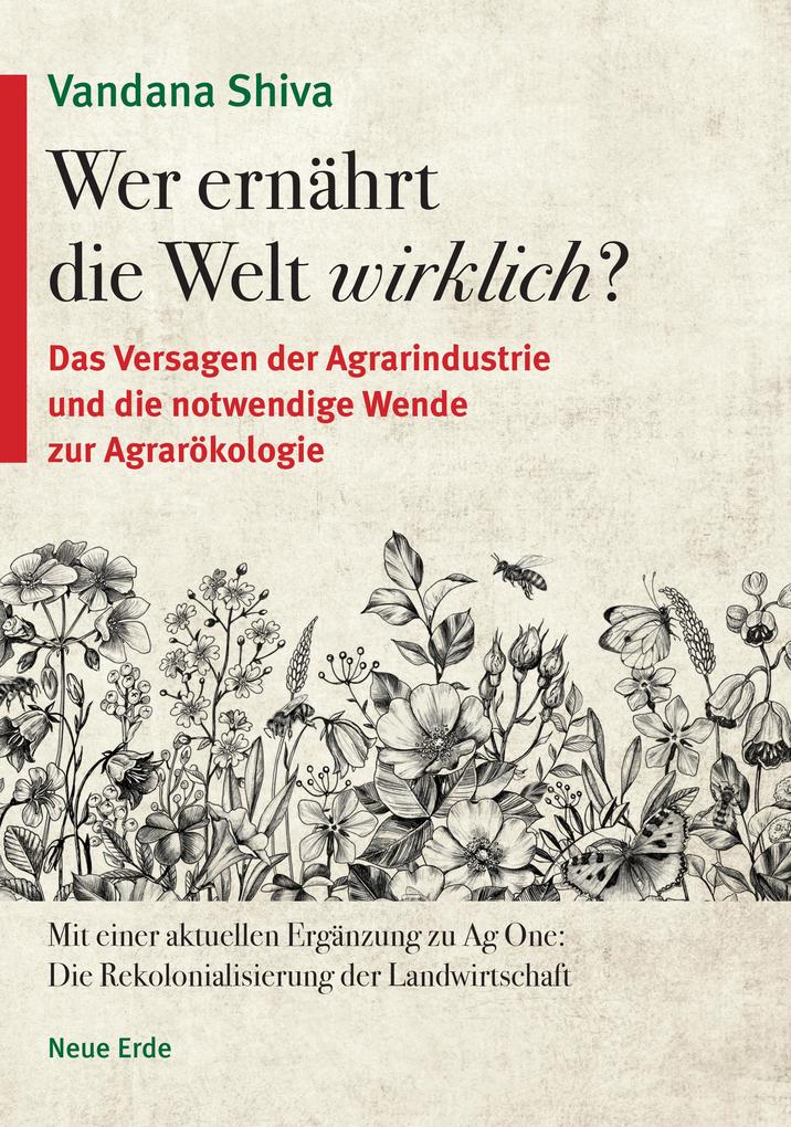 Produktbild: Wer ernährt die Welt wirklich? | Vandana Shiva