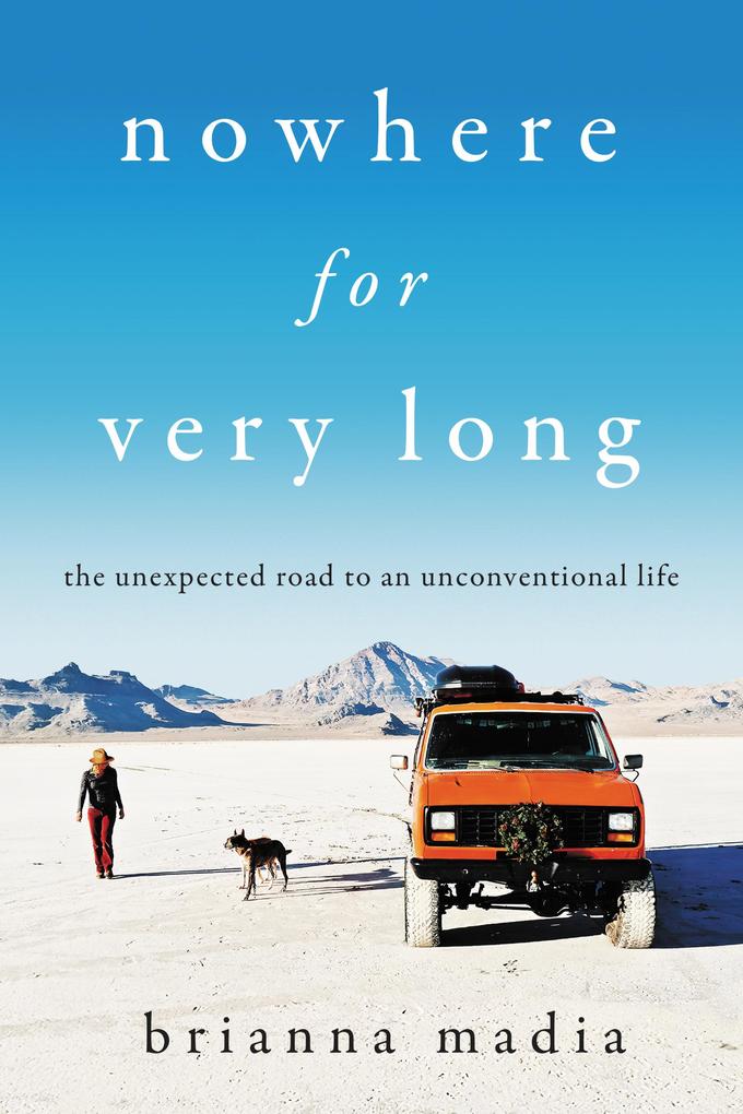 Produktbild: Nowhere for Very Long | Brianna Madia