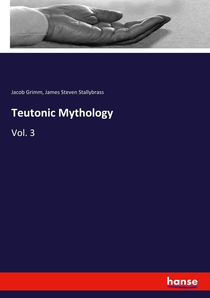 Produktbild: Teutonic Mythology | Jacob Grimm, James Steven Stallybrass