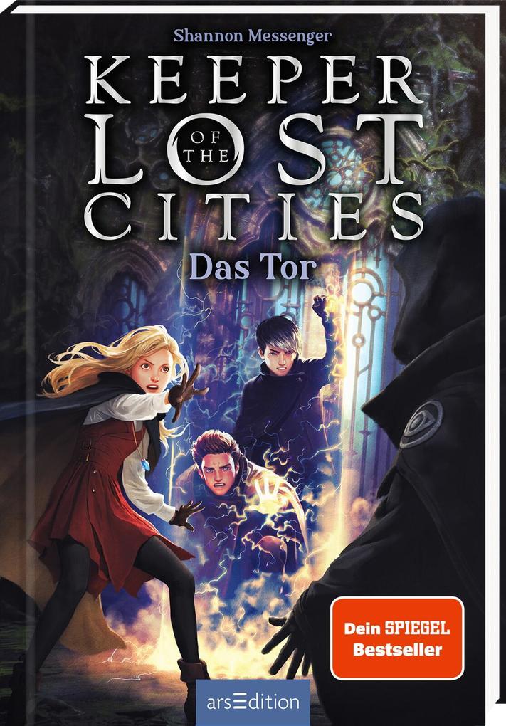 Produktbild: Keeper of the Lost Cities - Das Tor (Keeper of the Lost Cities 5) | Shannon Messenger