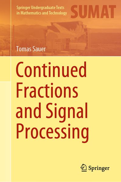 Produktbild: Continued Fractions and Signal Processing | Tomas Sauer