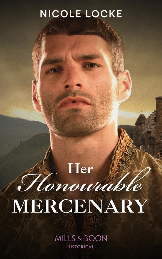 Produktbild: Her Honourable Mercenary | Nicole Locke