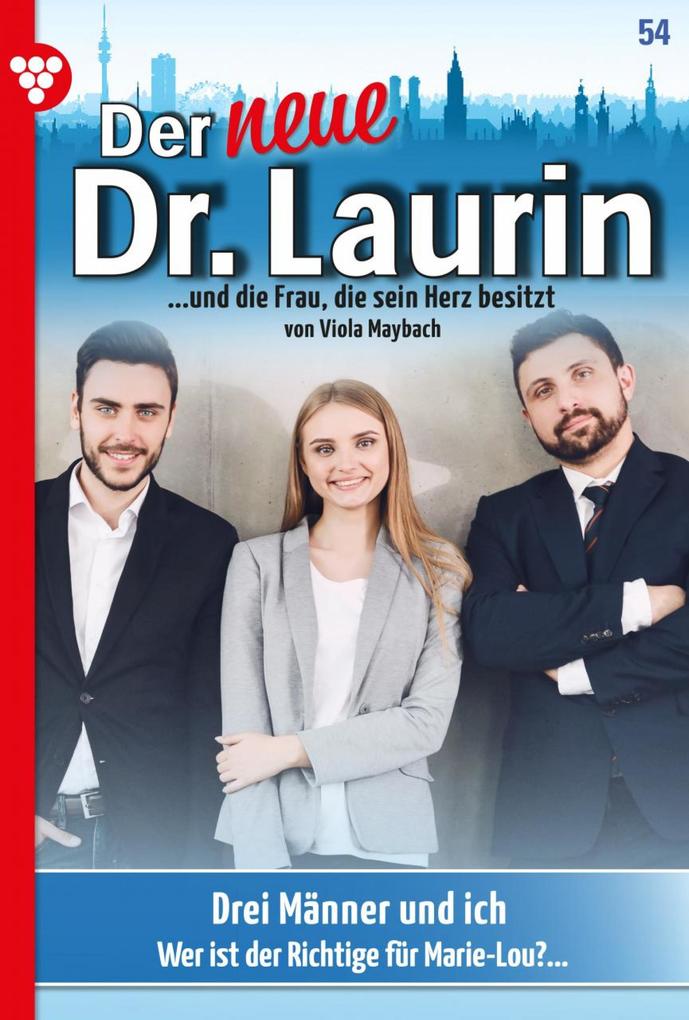 Der neue Dr. Laurin 54 - Arztroman als eBook epub