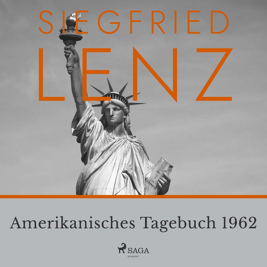 Produktbild: Amerikanisches Tagebuch 1962 | Siegfried Lenz