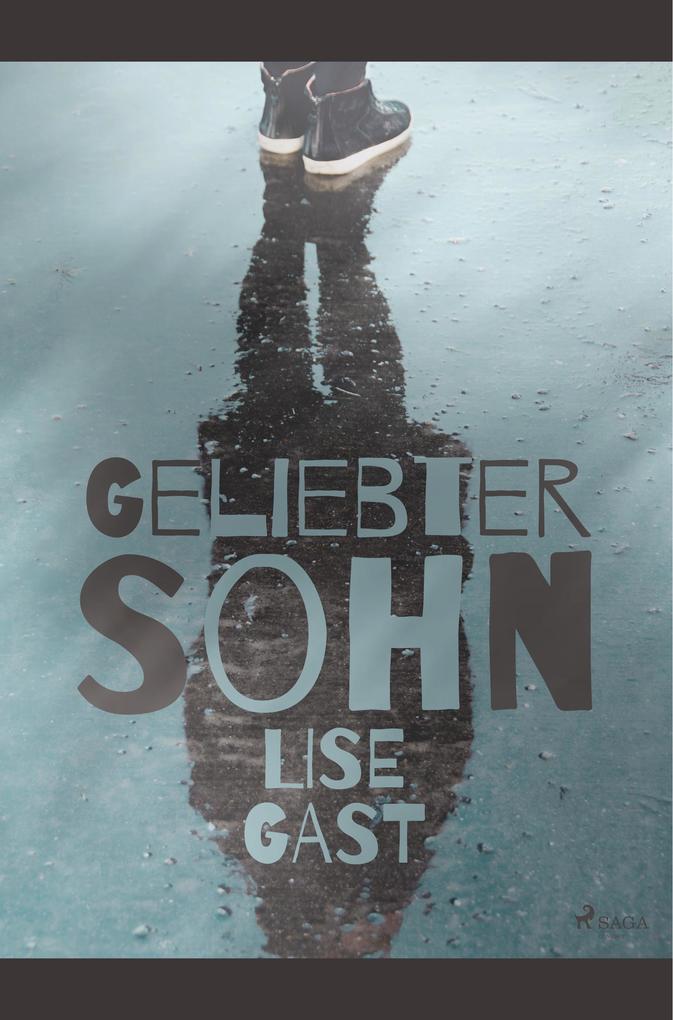 Produktbild: Geliebter Sohn | Lise Gast