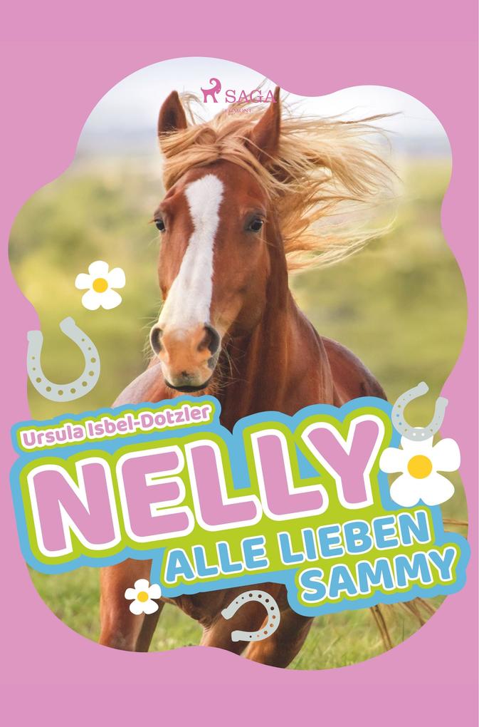 Produktbild: Nelly - Alle lieben Sammy | Ursula Isbel-Dotzler