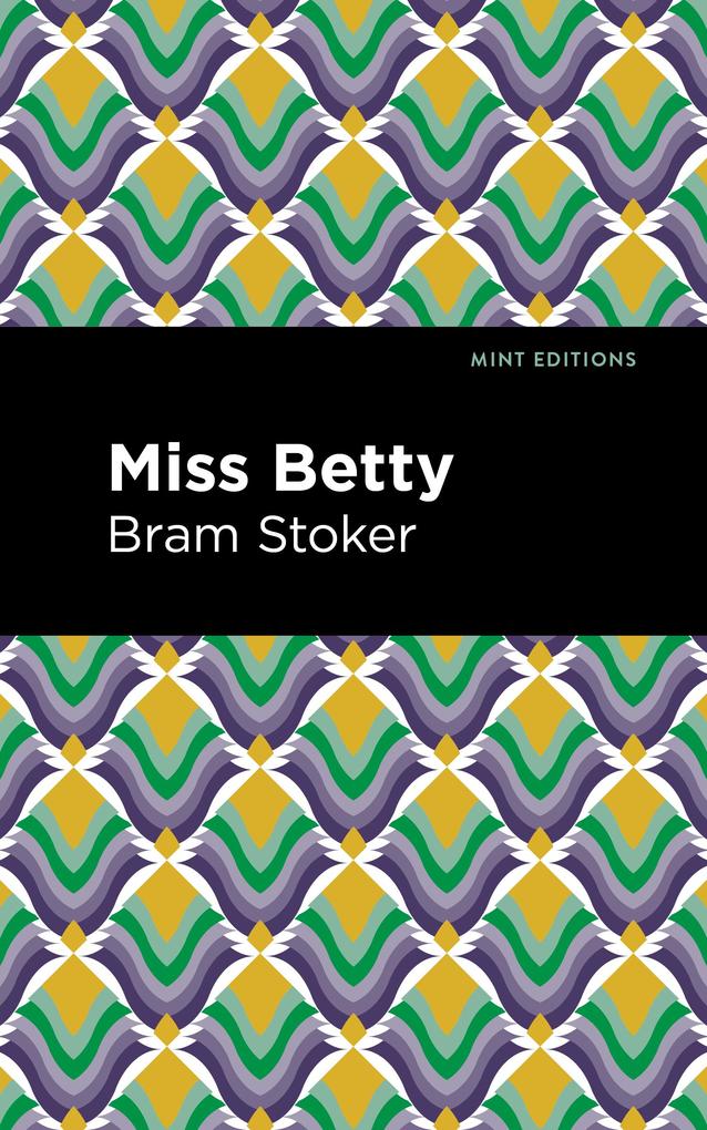 Produktbild: Miss Betty | Bram Stoker