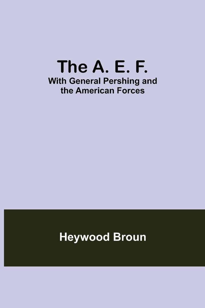 The A. E. F. als Taschenbuch