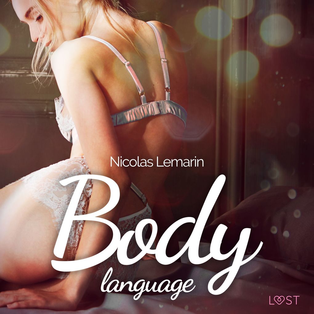 Produktbild: Body language - Erotisk novell | Nicolas Lemarin