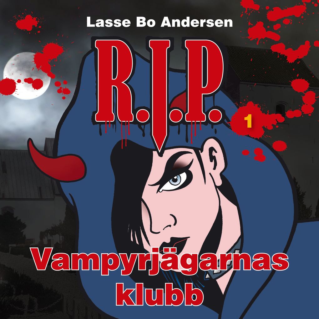 Produktbild: R.I.P. 1 - Vampyrjägarnas klubb | Lasse Bo Andersen