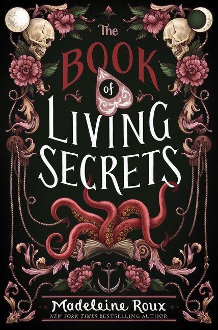 Produktbild: The Book of Living Secrets | Madeleine Roux