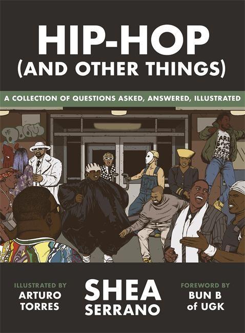 Produktbild: Hip-Hop (and other things) | Shea Serrano