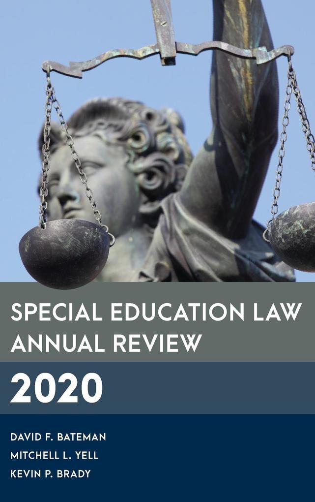 Produktbild: Special Education Law Annual Review 2020 | David F. Bateman, Mitchell L. Yell, Kevin P. Brady