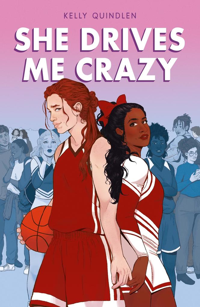 Produktbild: She Drives Me Crazy | Kelly Quindlen