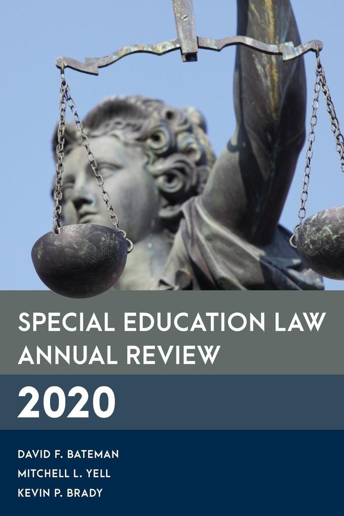 Produktbild: Special Education Law Annual Review 2020 | David F. Bateman, Mitchell L. Yell, Kevin P. Brady