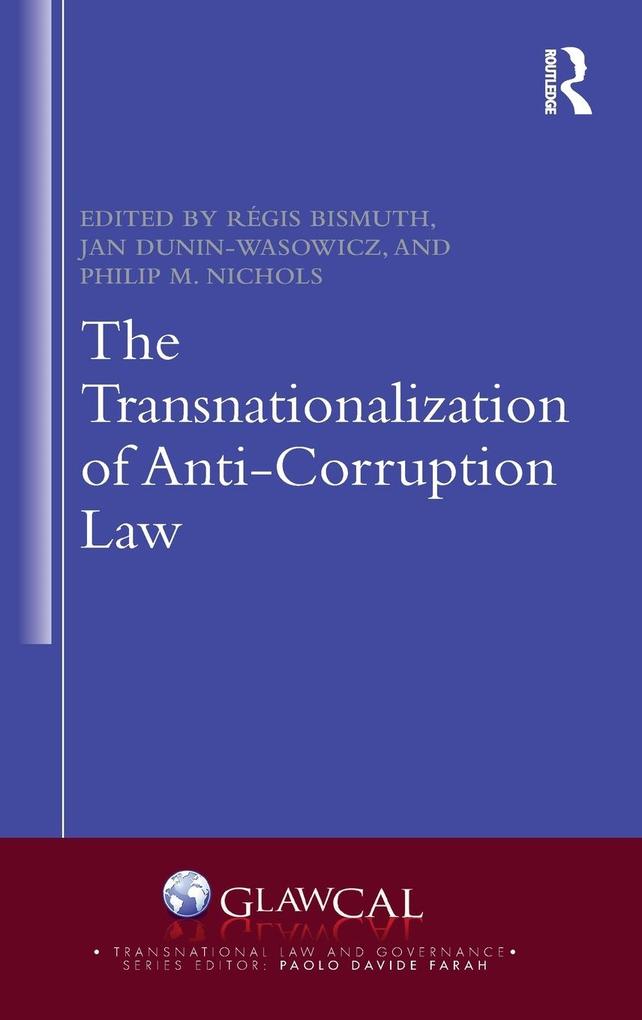 Produktbild: The Transnationalization of Anti-Corruption Law