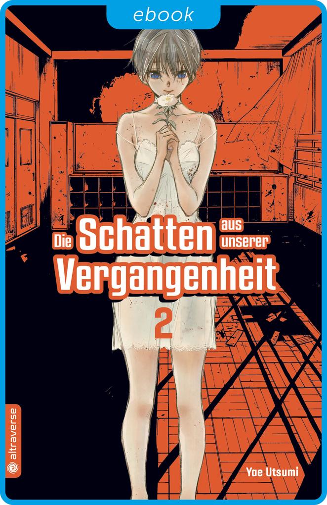 Produktbild: Die Schatten aus unserer Vergangenheit 02 | Yae Utsumi