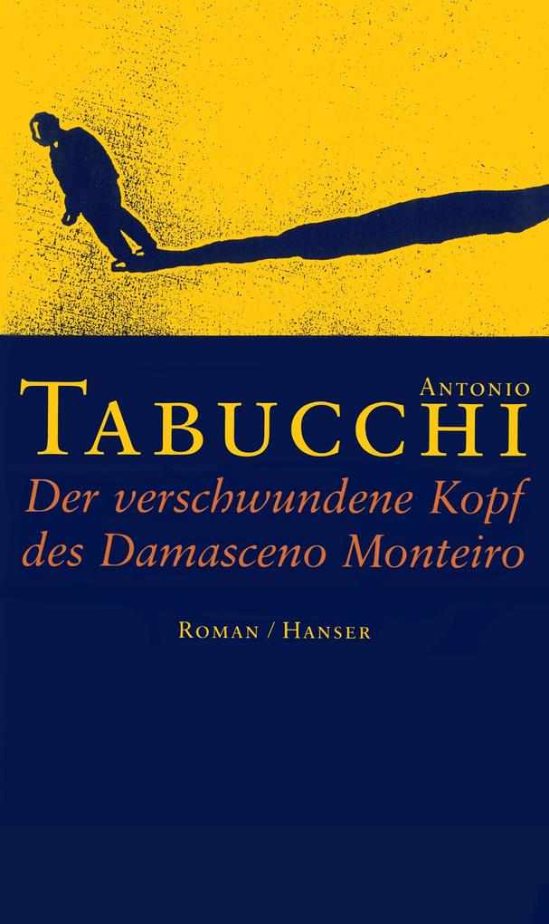Produktbild: Der verschwundene Kopf des Damasceno Monteiro | Antonio Tabucchi