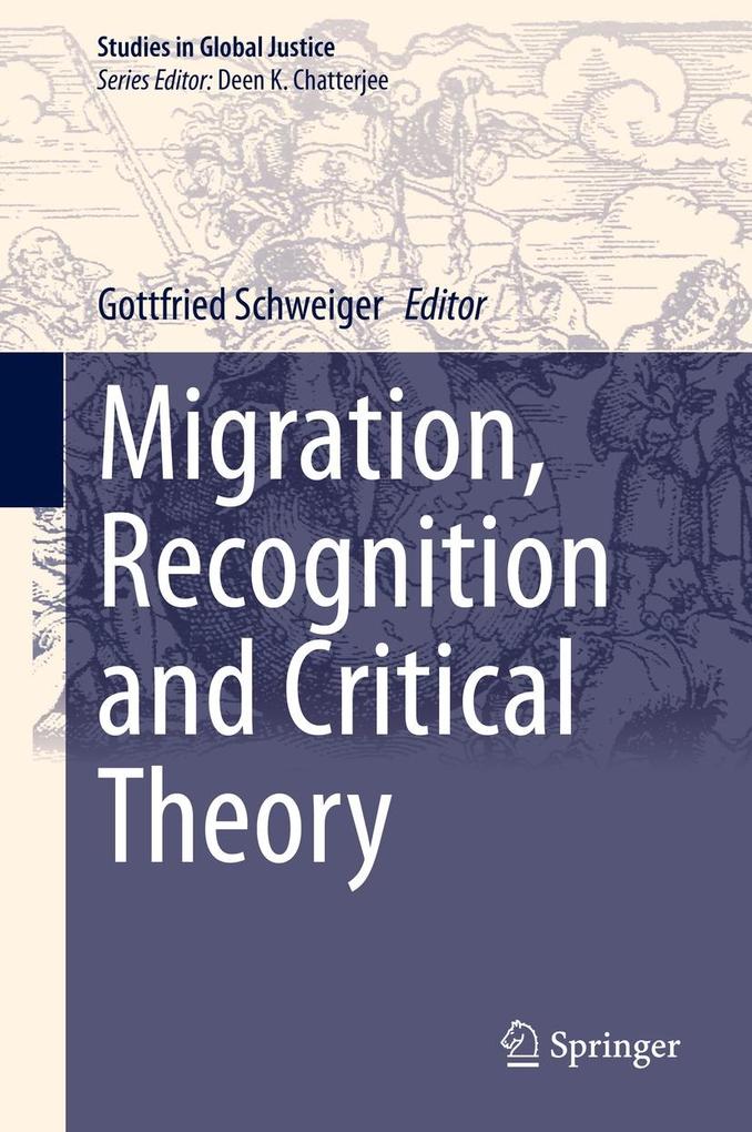 Produktbild: Migration, Recognition and Critical Theory