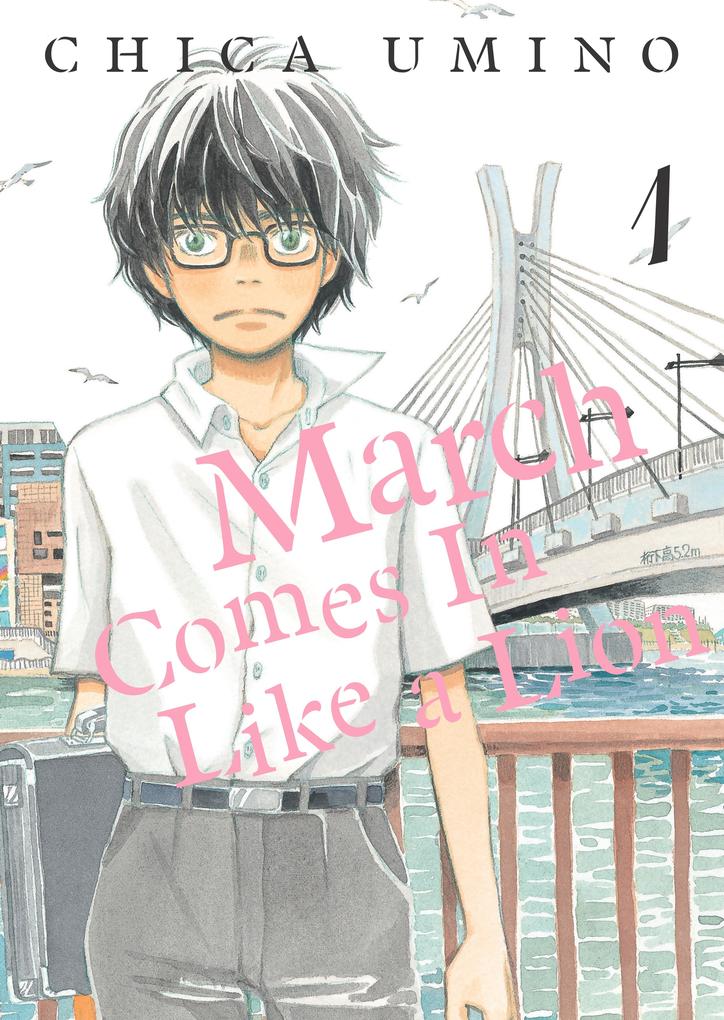 Weitere Ansicht: March Comes in Like a Lion, Volume 1 | Umino Chica