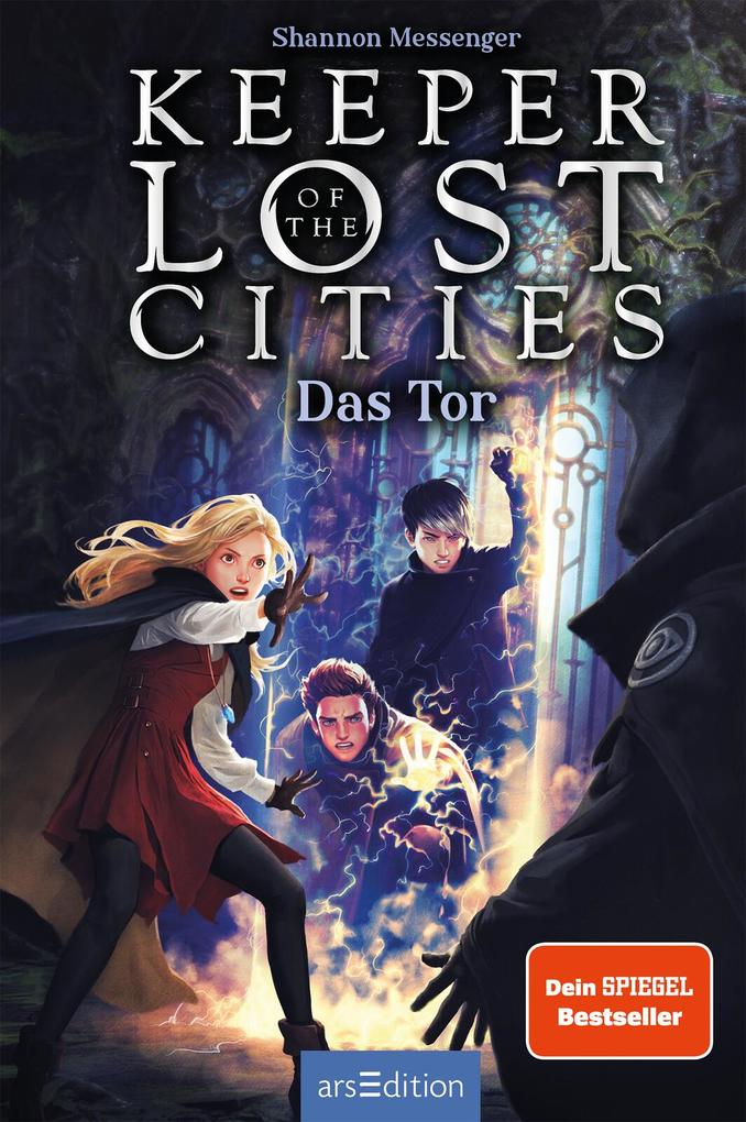 Weitere Ansicht: Keeper of the Lost Cities - Das Tor (Keeper of the Lost Cities 5) | Shannon Messenger