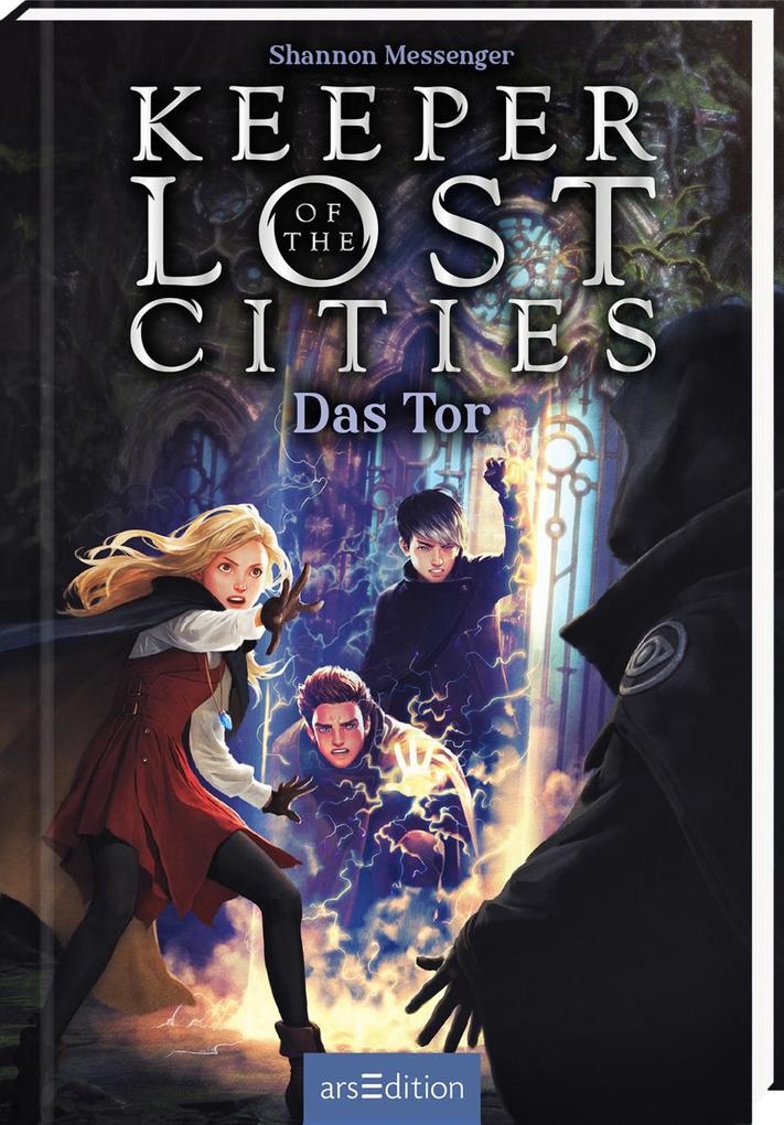 Weitere Ansicht: Keeper of the Lost Cities - Das Tor (Keeper of the Lost Cities 5) | Shannon Messenger