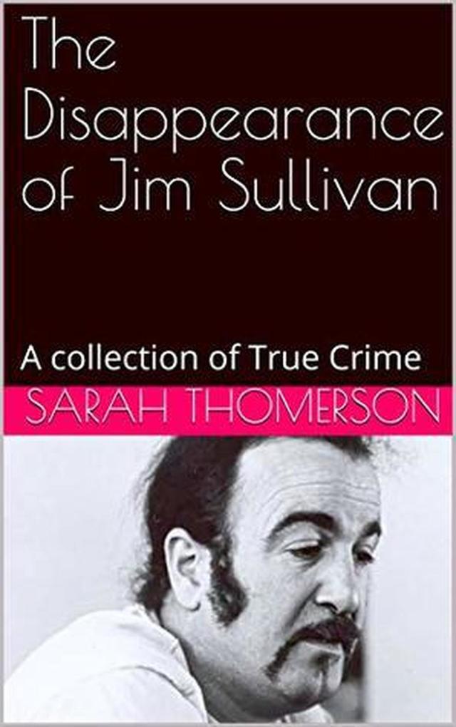 Produktbild: The Disappearance of Jim Sullivan | Sarah Thompson