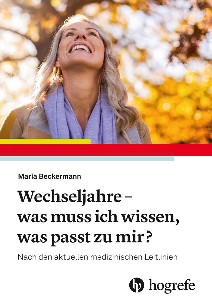 Produktbild: Wechseljahre - was muss ich wissen, was passt zu mir? | Maria Beckermann