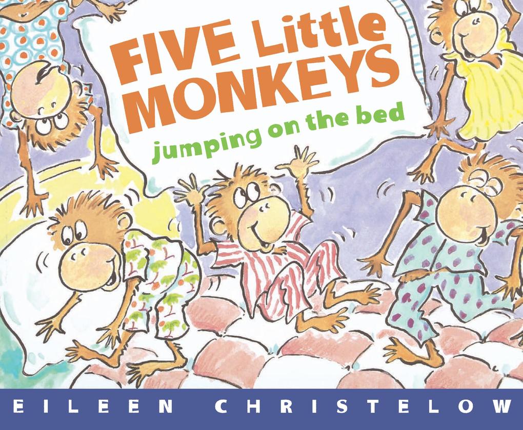 Produktbild: Five Little Monkeys Jumping on the Bed | Eileen Christelow