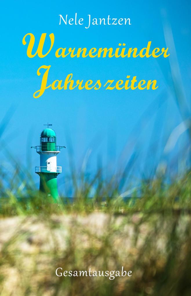 Produktbild: Warnemünder Jahreszeiten - Gesamtausgabe | Nele Jantzen
