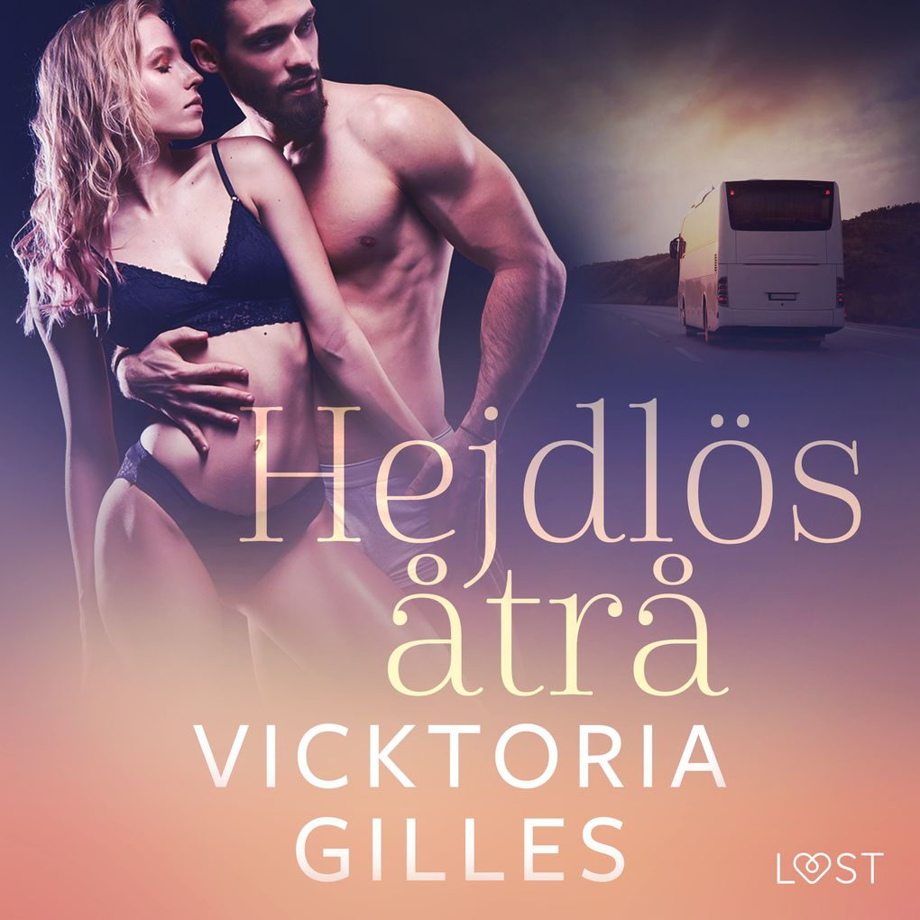 Produktbild: Hejdlös åtrå - erotisk novell | Vicktoria Gilles