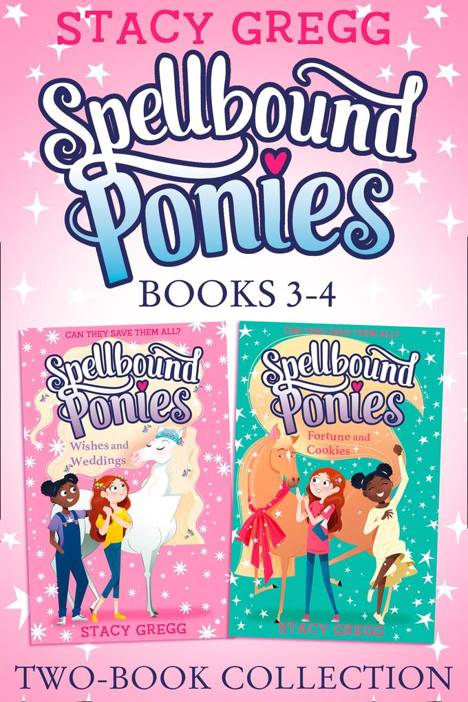 Produktbild: Spellbound Ponies 2-book Collection Volume 2 | Stacy Gregg