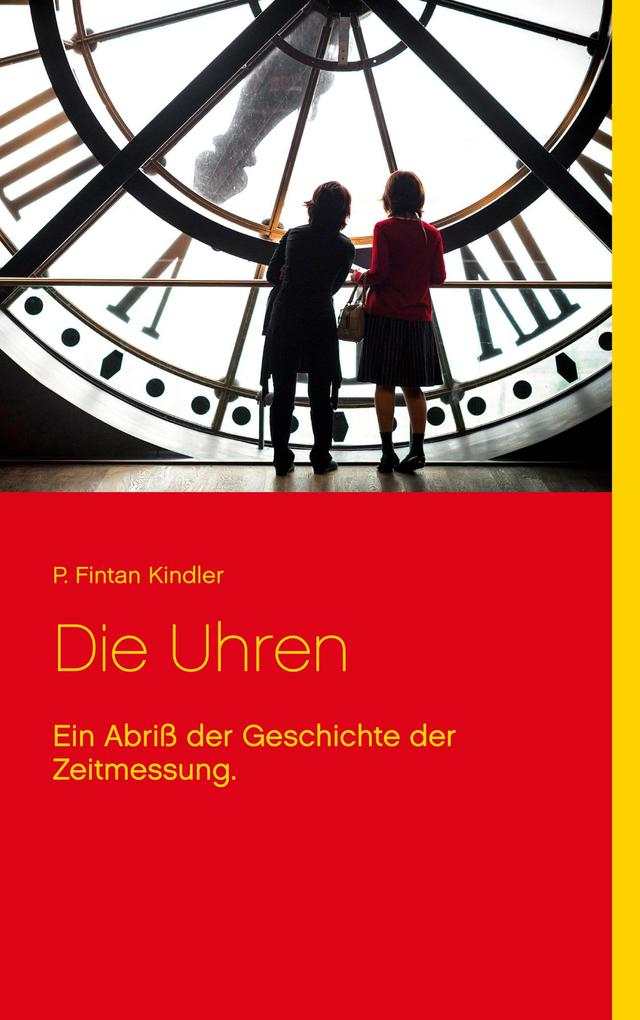 Produktbild: Die Uhren | P. Fintan Kindler