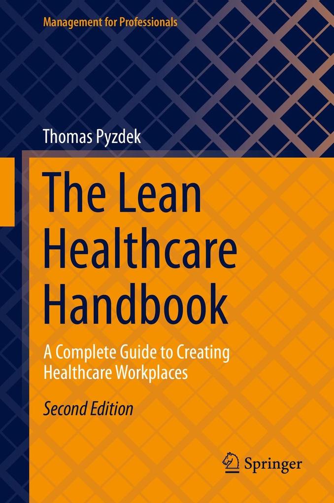 Produktbild: The Lean Healthcare Handbook | Thomas Pyzdek