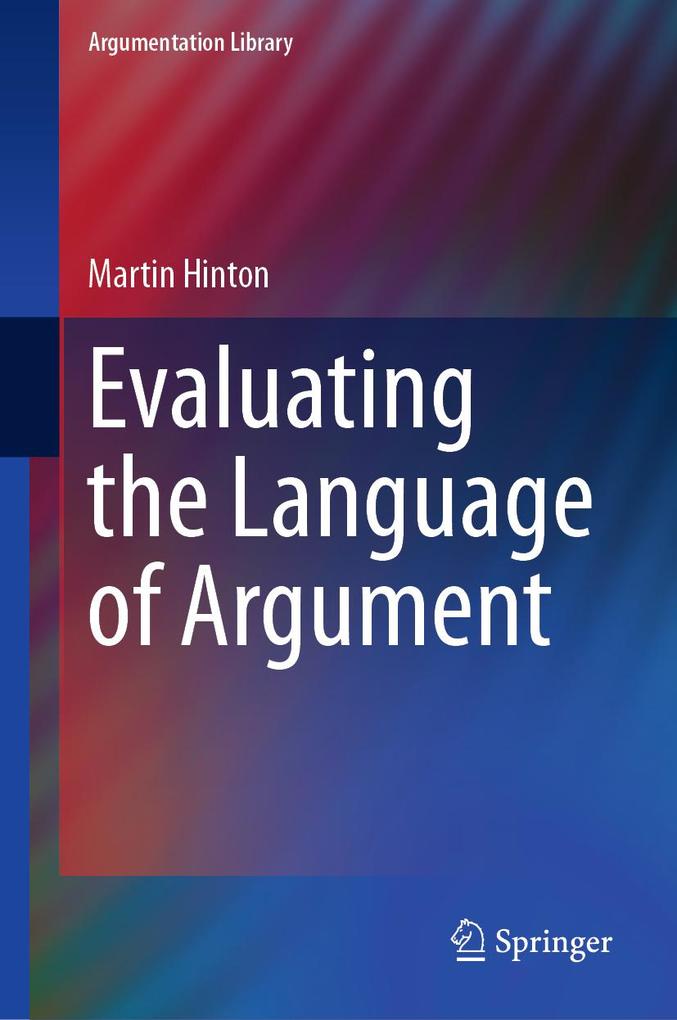 Produktbild: Evaluating the Language of Argument | Martin Hinton