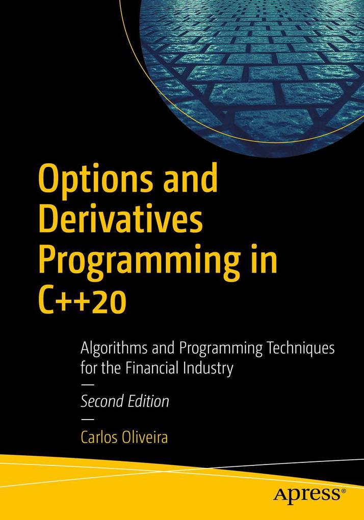 Produktbild: Options and Derivatives Programming in C++20 | Carlos Oliveira
