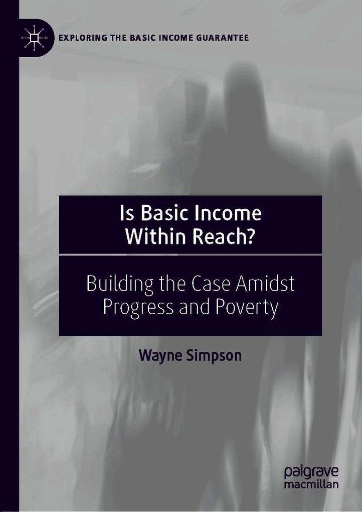 Produktbild: Is Basic Income Within Reach? | Wayne Simpson