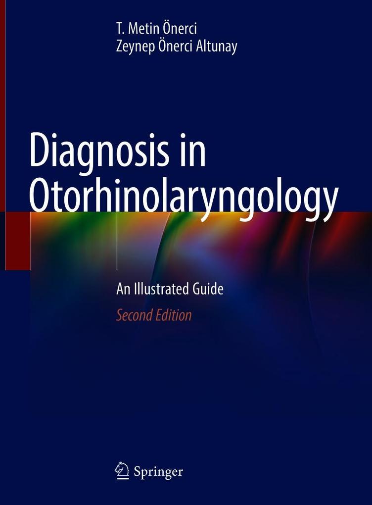 Produktbild: Diagnosis in Otorhinolaryngology | T. Metin Önerci, Zeynep Önerci Altunay