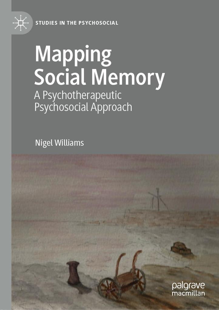 Produktbild: Mapping Social Memory | Nigel Williams