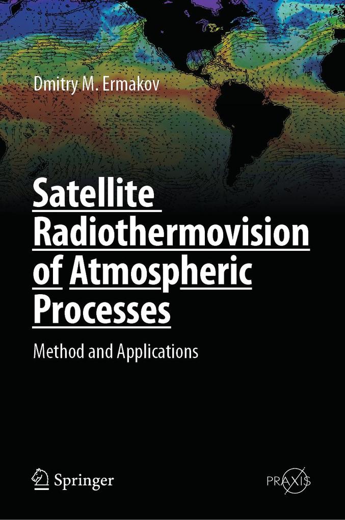 Produktbild: Satellite Radiothermovision of Atmospheric Processes | Dmitry M. Ermakov
