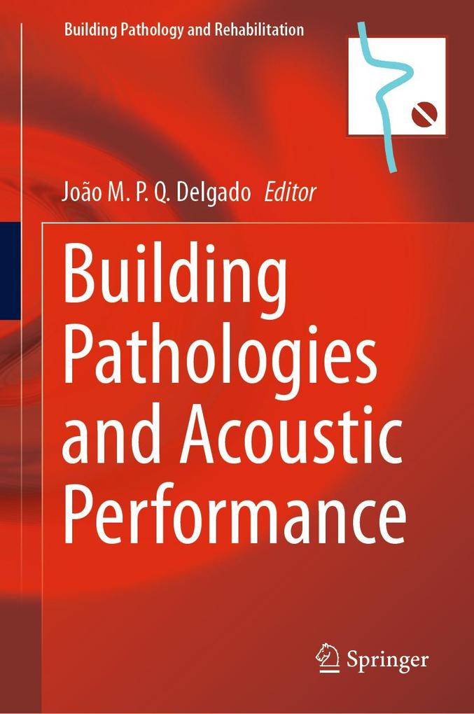 Produktbild: Building Pathologies and Acoustic Performance