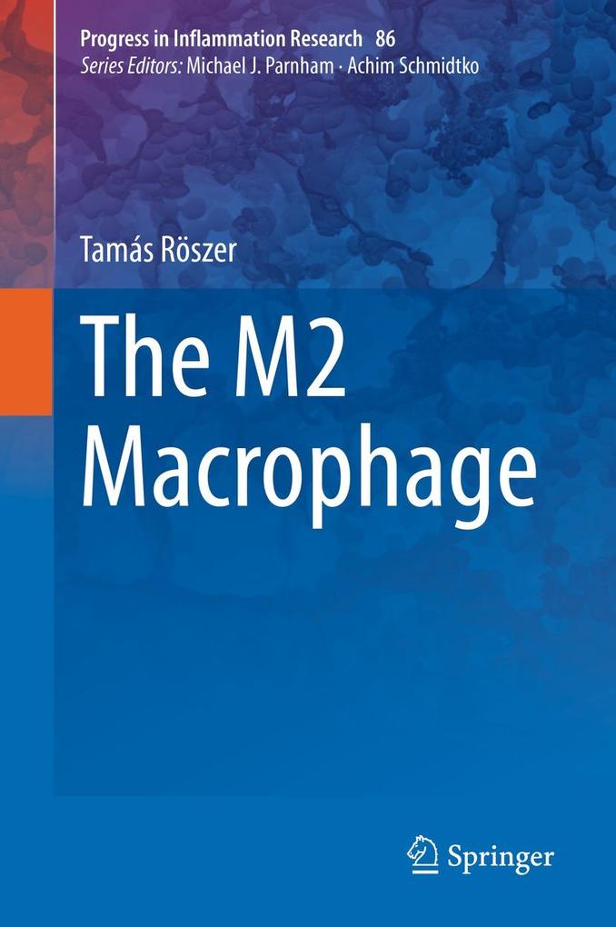 Produktbild: The M2 Macrophage | Tamás Röszer
