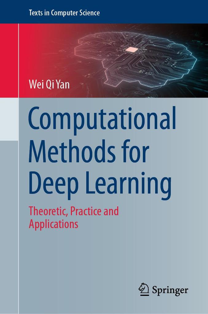 Produktbild: Computational Methods for Deep Learning | Wei Qi Yan