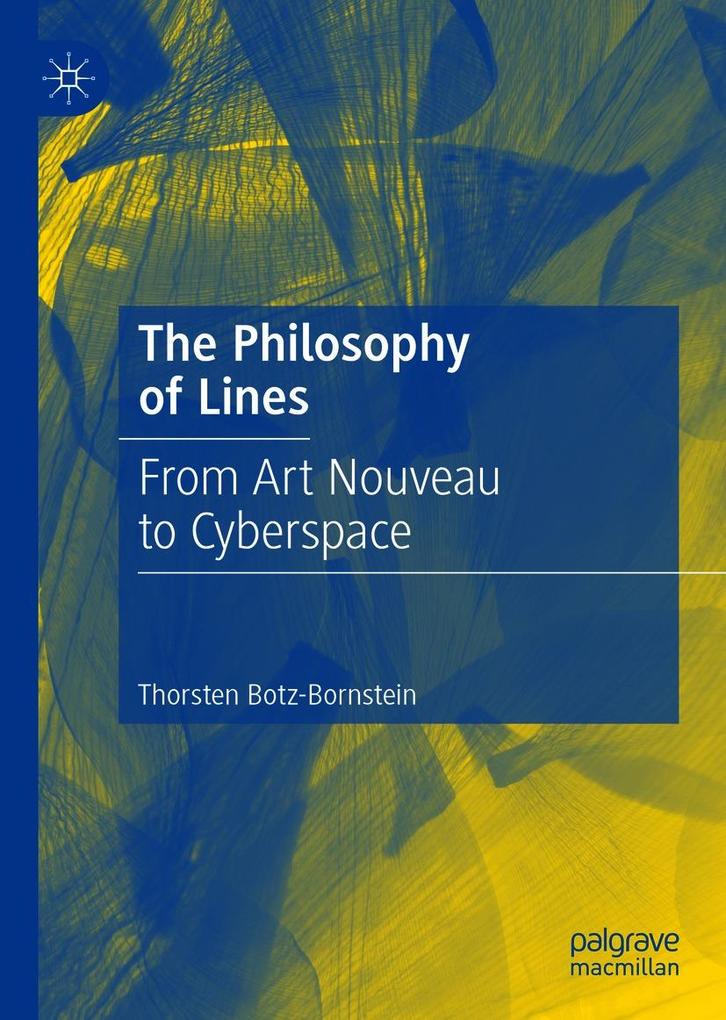 Produktbild: The Philosophy of Lines | Thorsten Botz-Bornstein