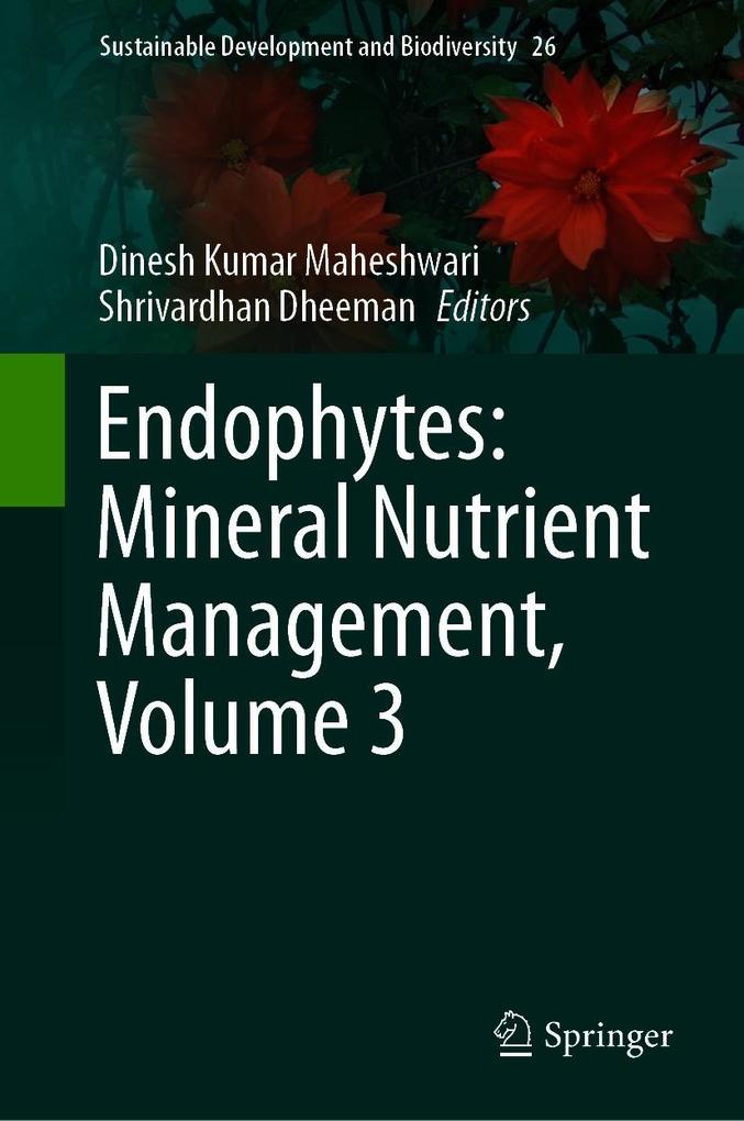 Produktbild: Endophytes: Mineral Nutrient Management, Volume 3